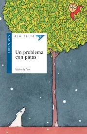 UN PROBLEMA CON PATAS