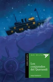 Los conjurados del Querandí