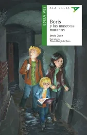 Boris y las mascotas mutantes