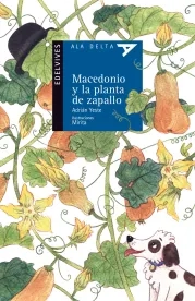Macedonio y la planta de zapallo