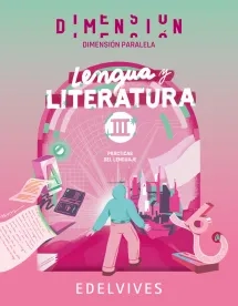 LENGUA Y LITERATURA III DIMENSION PARALELA