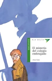 El misterio del colegio embrujado