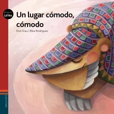 Un lugar comodo