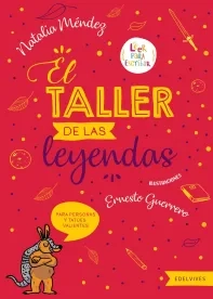 El taller de las leyendas