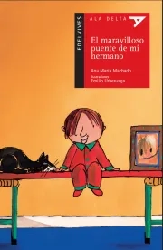 El maravilloso puente de mi hermano