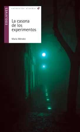 la casona de los experimentos