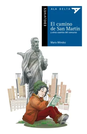 El camino de San Martín y otros cuentos del concurso