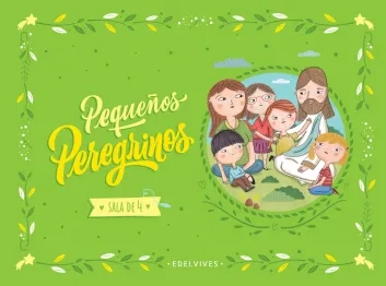 Pequeños Peregrinos. Sala de 4