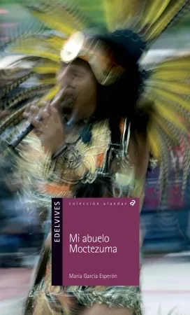 mi abuelo moctezuma