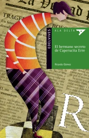 El hermano secreto de Caperucita Erre